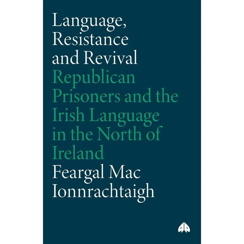 Language, Resistance and Revival