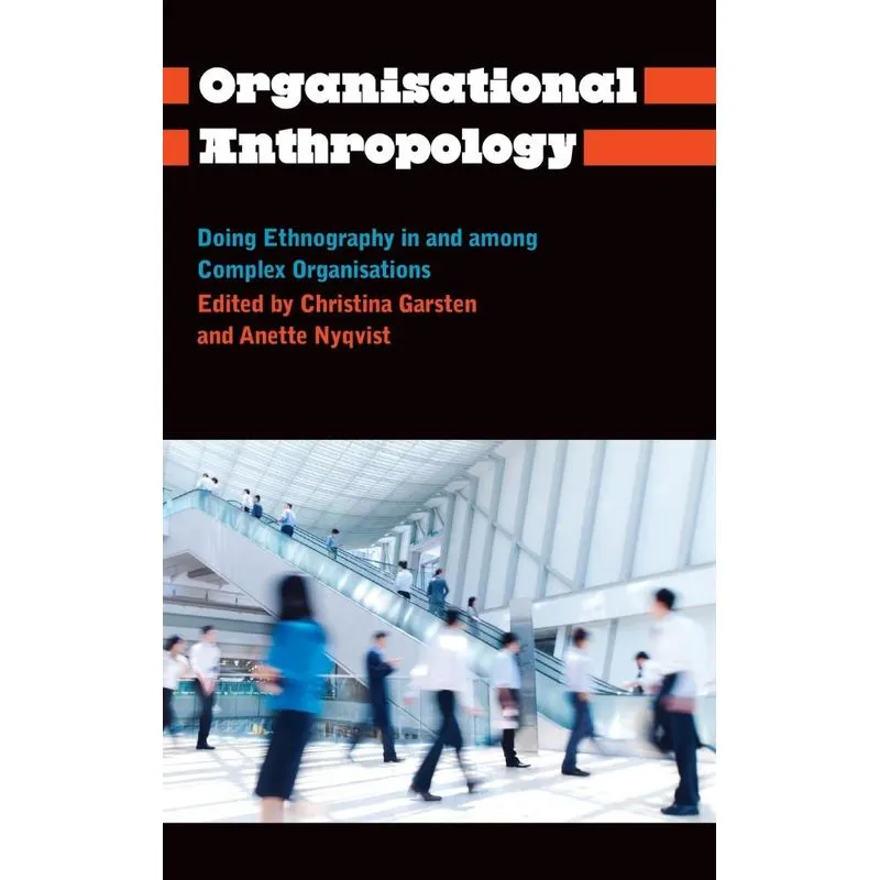 Organisational Anthropology