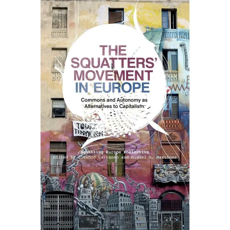The Squatters Movement in Europe