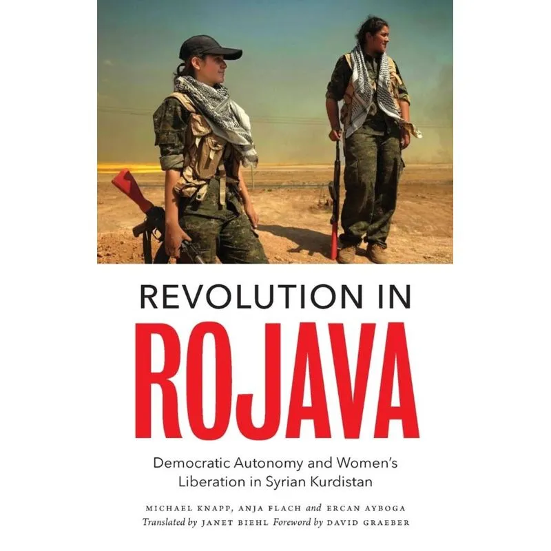 Revolution in Rojava