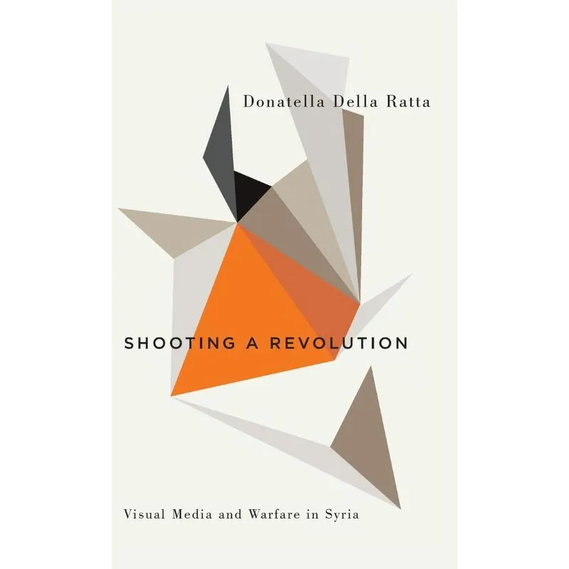 Shooting a Revolution