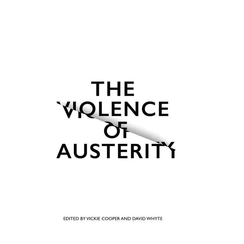 The Violence of Austerity
