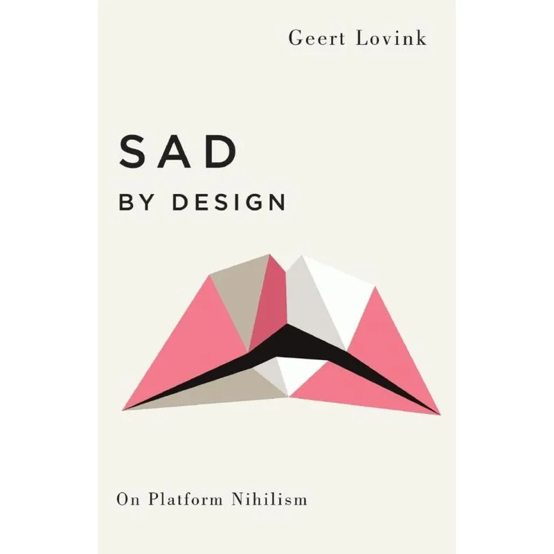 Sad by Design