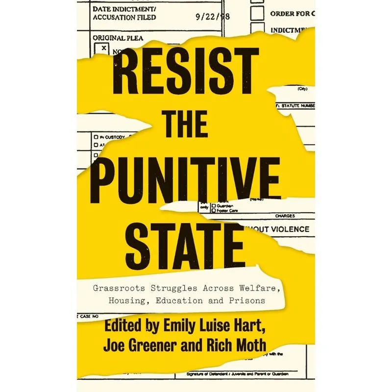 Resist the Punitive State