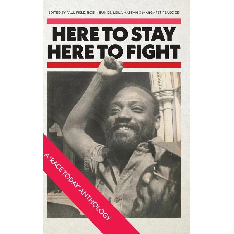 Here to Stay, Here to Fight
