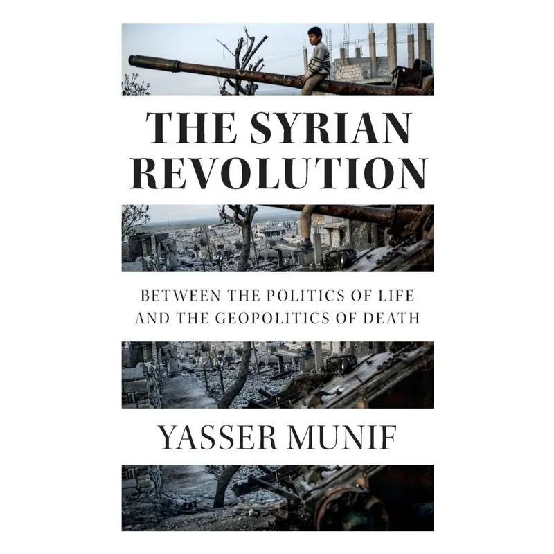 The Syrian Revolution