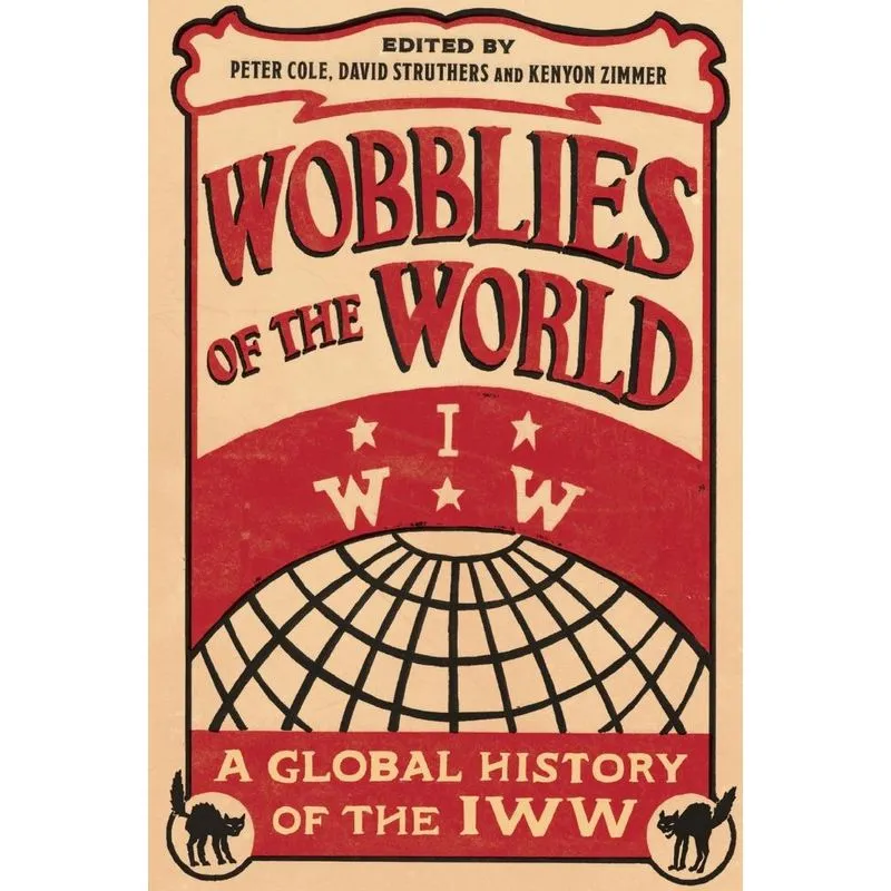 Wobblies of the World