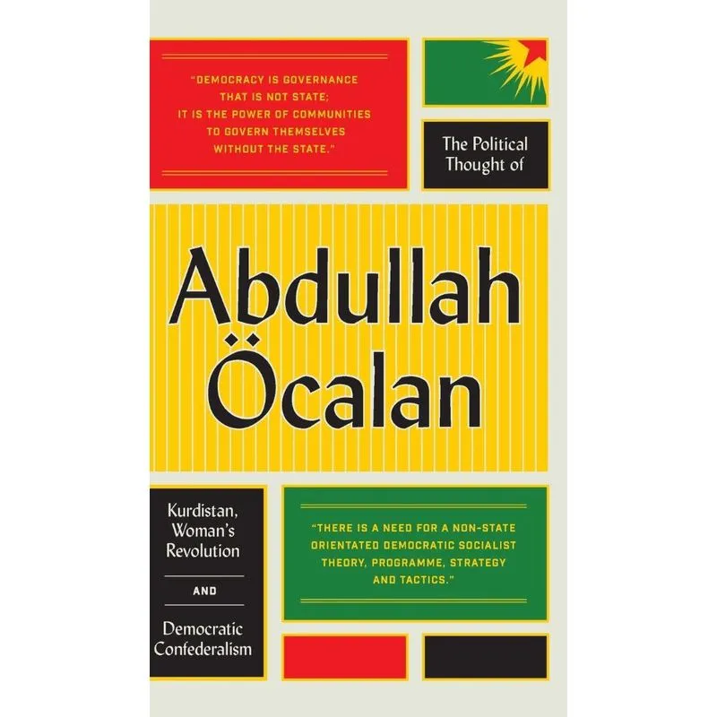 Livro The Political Thought of Abdullah calan