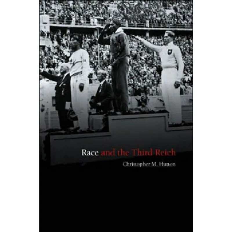 RACE AND THE THIRD REICH