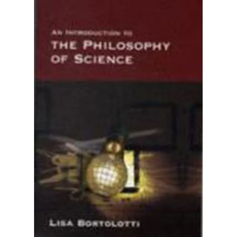 INTRODUCTION TO THE PHILOSOPHY OF SCIENCE, THE