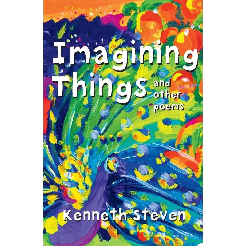 Imagining Things and Other Poems