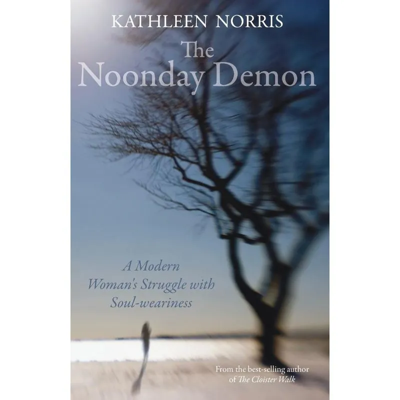 The Noonday Demon