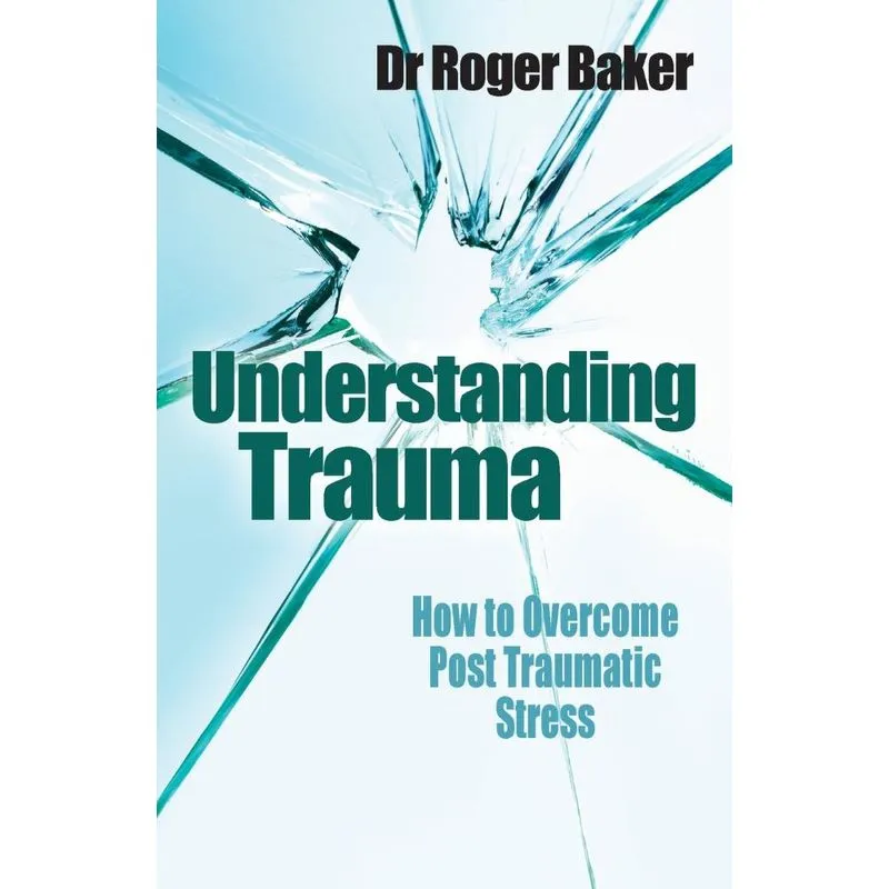 Understanding Trauma