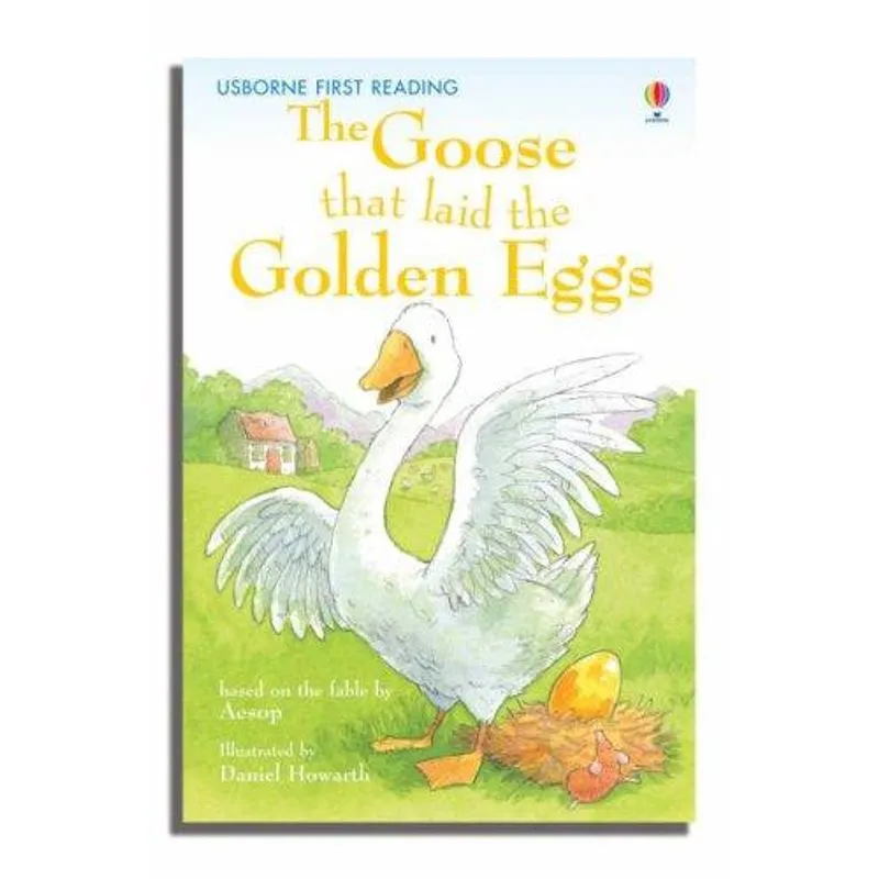 The Goose That Laid the Golden Egg