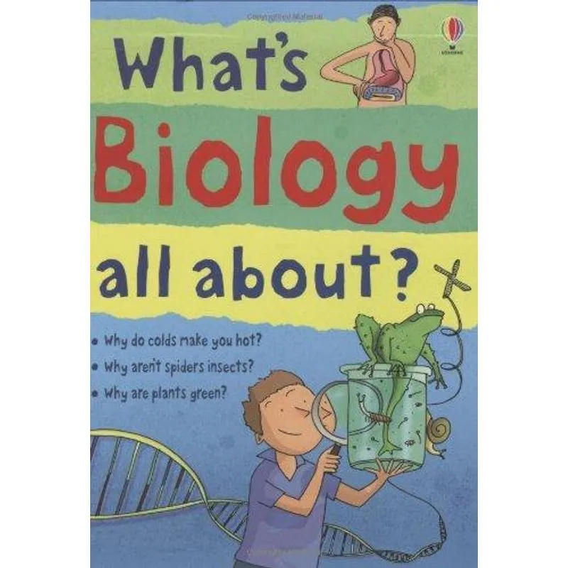 What'S Biology All About?