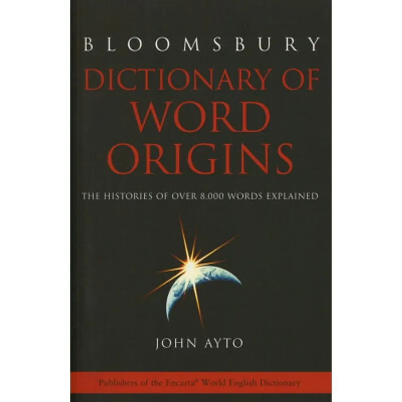 Dictionary Of Word Origins