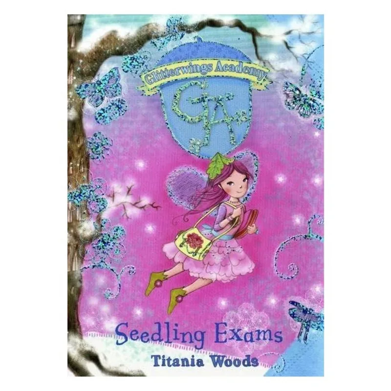 SEEDLING EXAMS - GLITTERWINGS ACADEMY