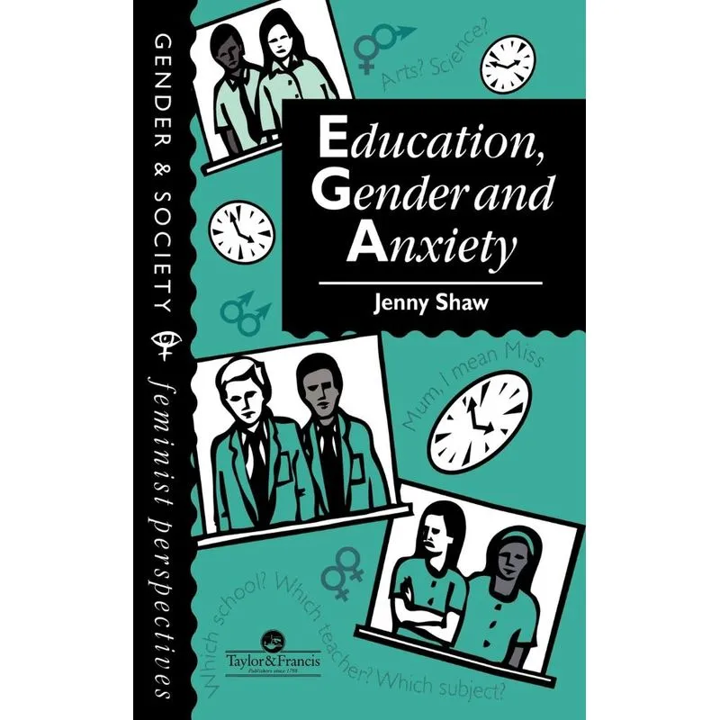 Education, Gender And Anxiety