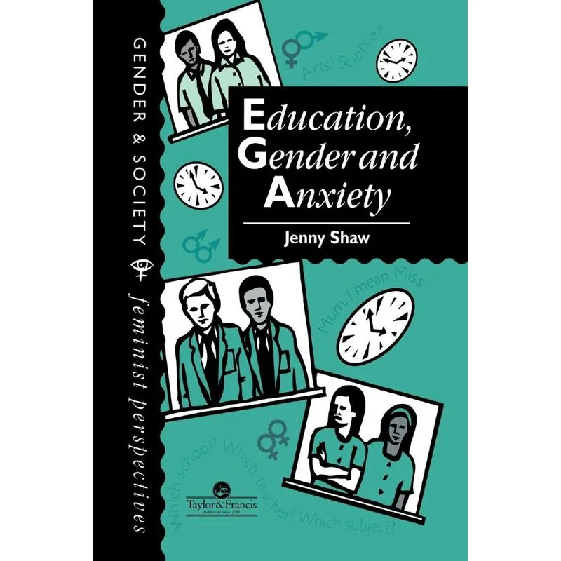 Education, Gender And Anxiety
