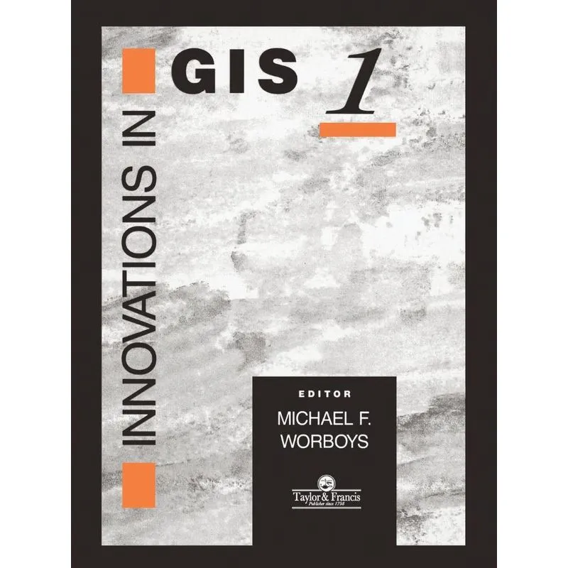 Innovations In GIS