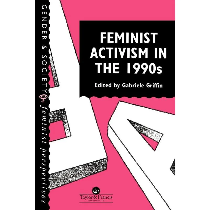 Feminist Activism in the 1990s