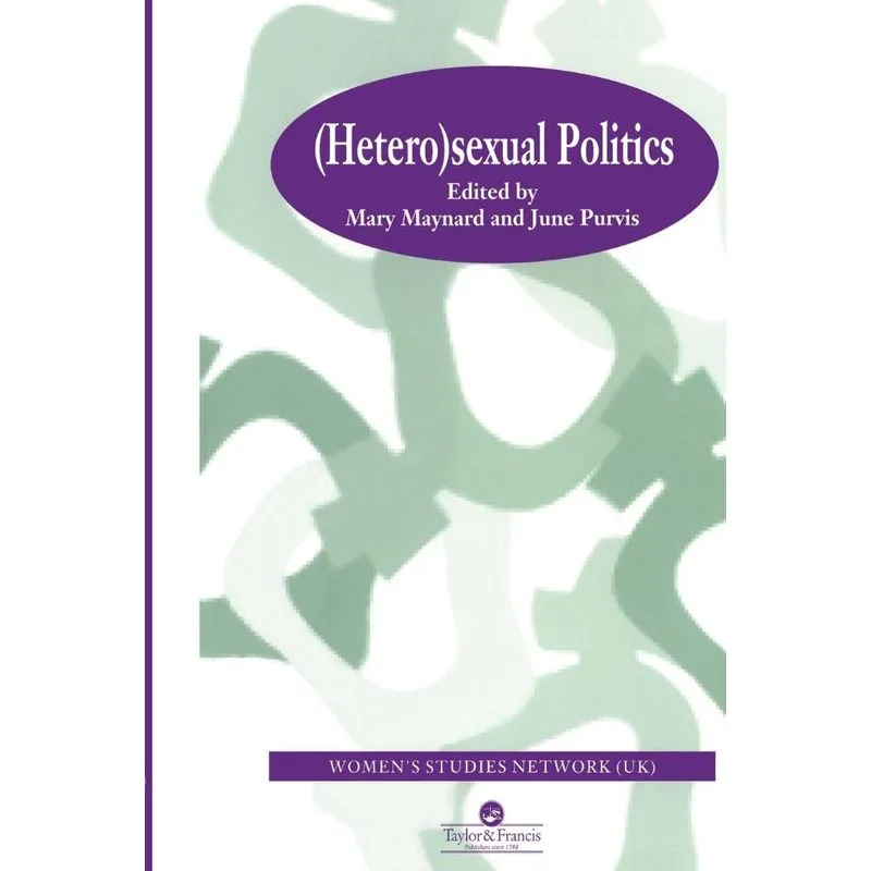 HeteroSexual Politics