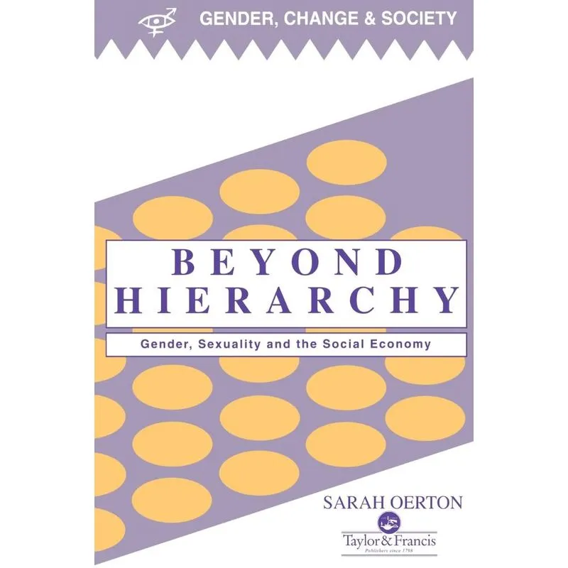 Beyond Hierarchy