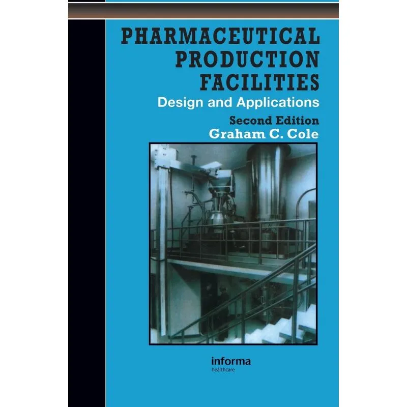 Pharmaceutical Production Facilities