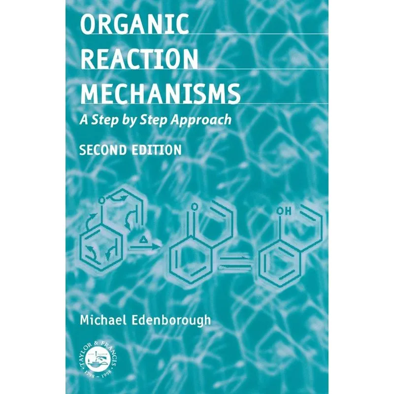 Organic Reaction Mechanisms