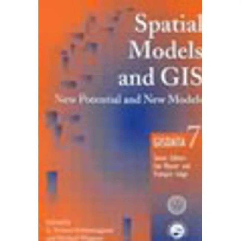 SPATIAL MODELS AND GIS