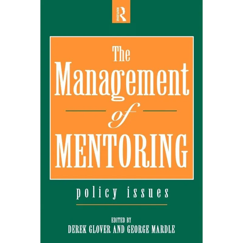The Management of Mentoring