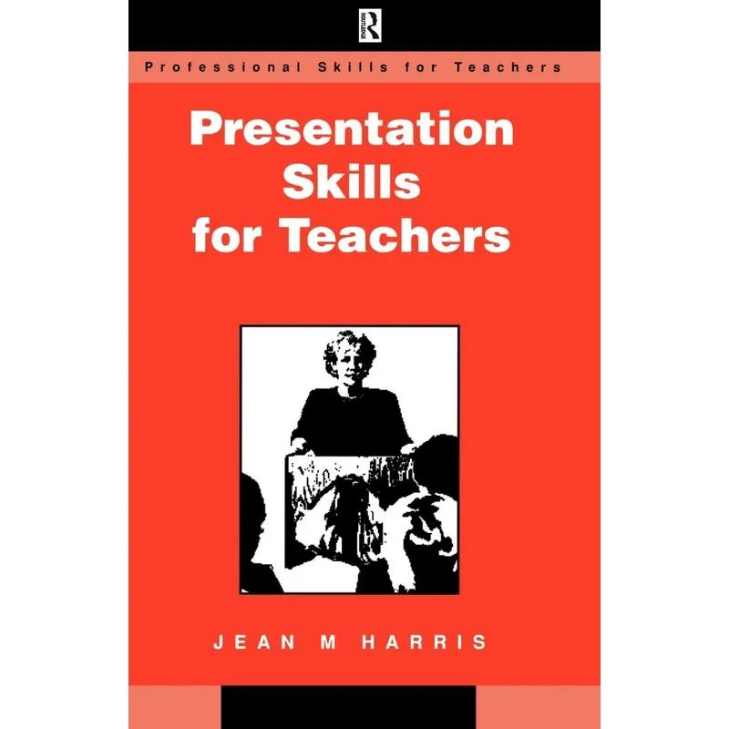 Presentation Skills for Teachers