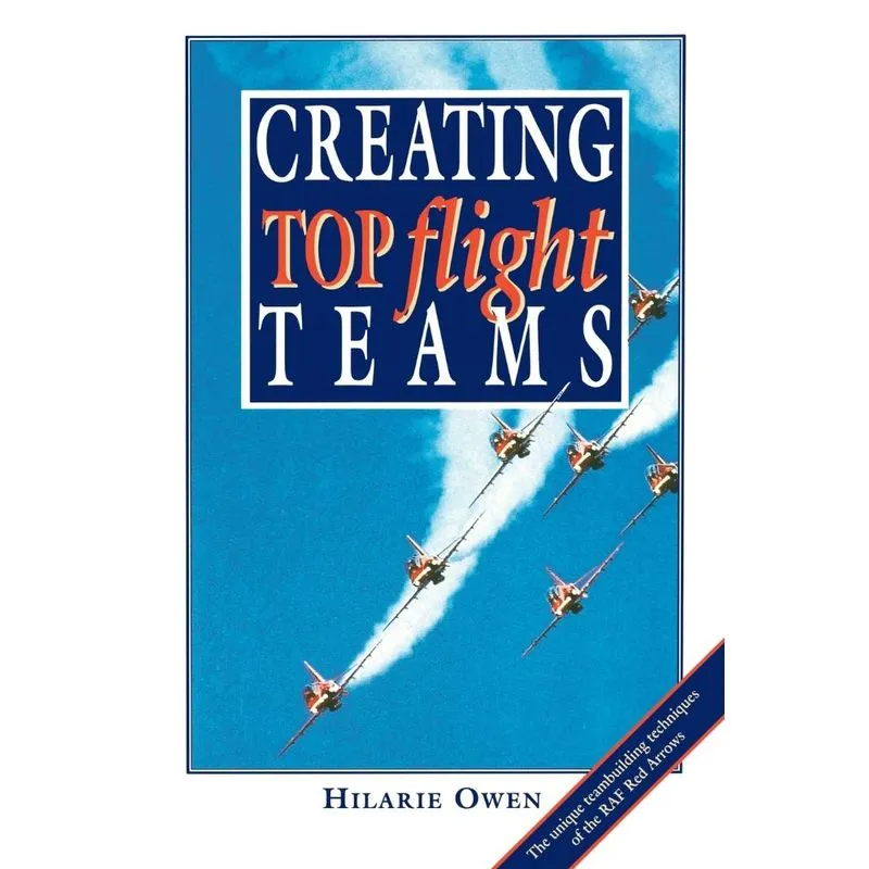 Creating Top Flight Teams