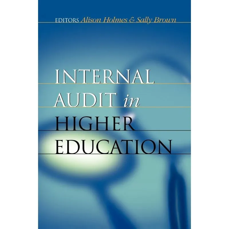 Internal Audit in Higher Education