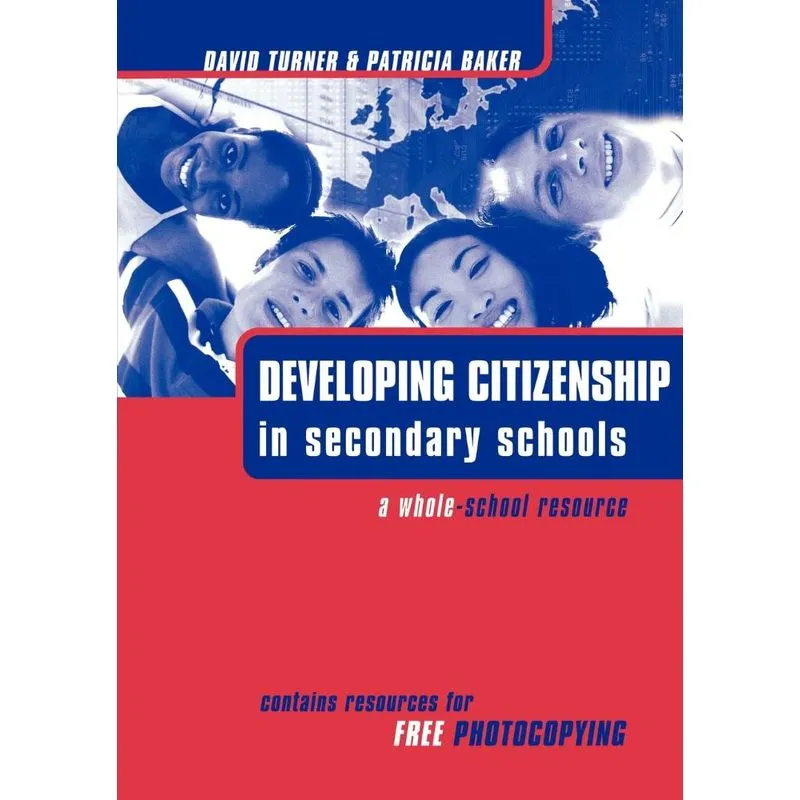 Developing Citizenship in Schools