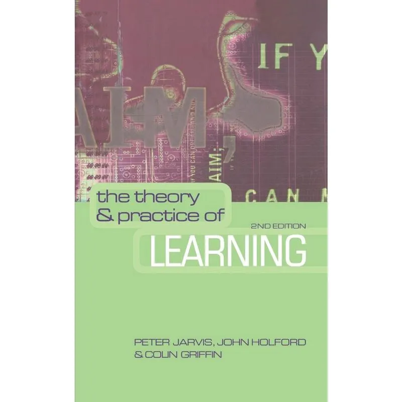 The Theory and Practice of Learning