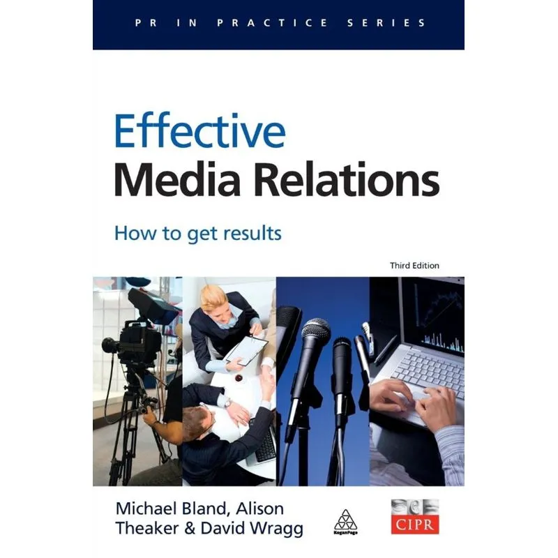Effective Media Relations