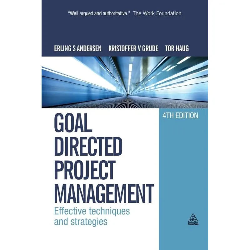 Goal Directed Project Management