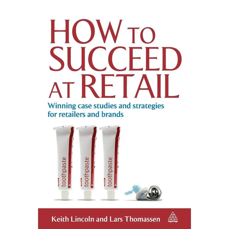 How to Succeed at Retail