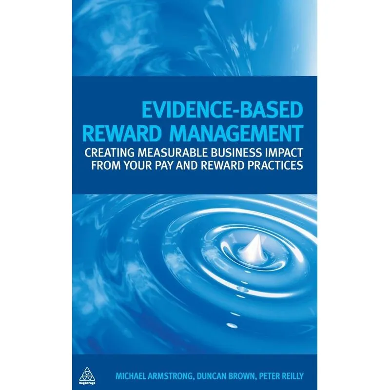 Evidence-Based Reward Management