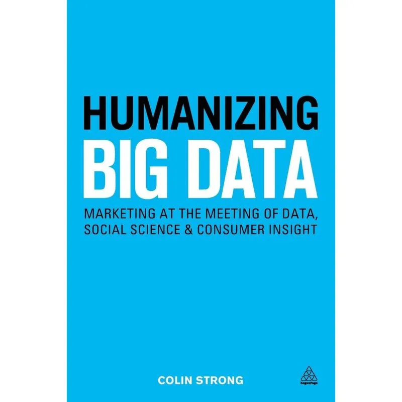 Humanizing Big Data