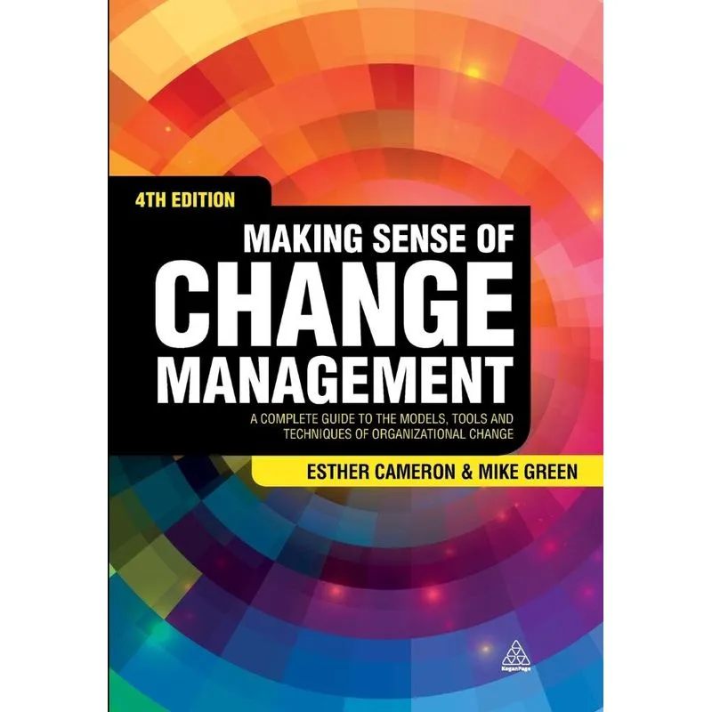 Making Sense of Change Management