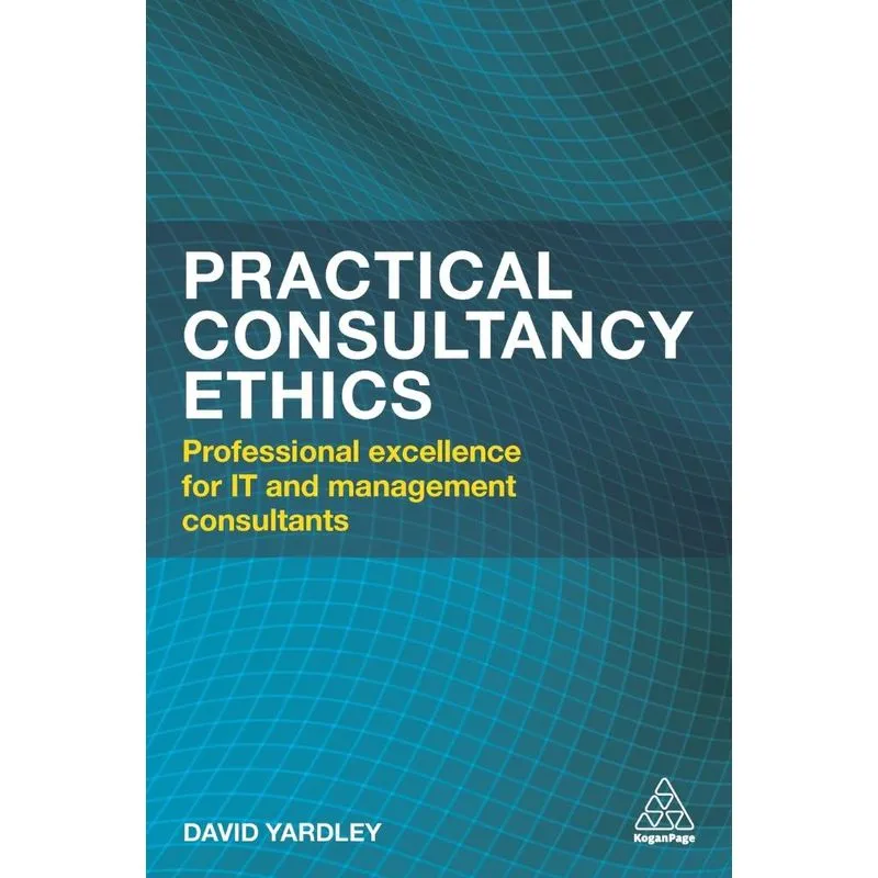 Practical Consultancy Ethics