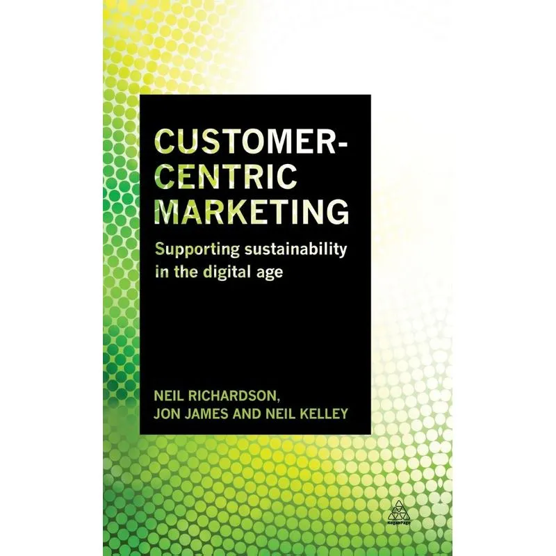 Customer-Centric Marketing