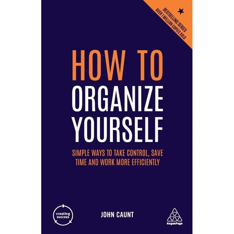 How to Organize Yourself