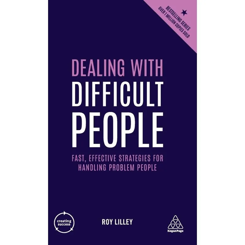 Dealing with Difficult People