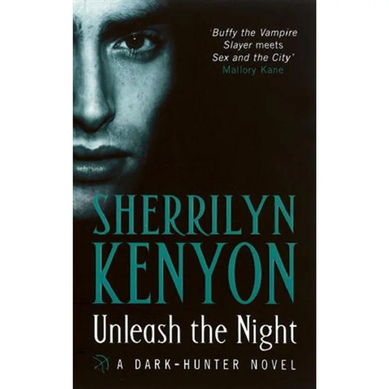 Unleash The Night - a Dark-Hunter Novel
