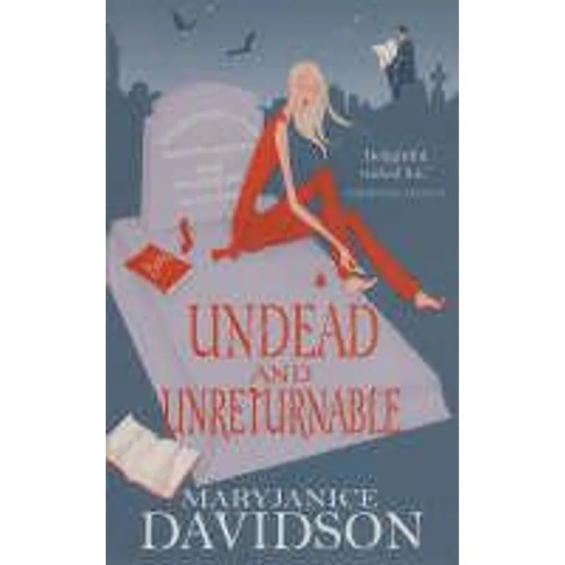 Undead and Unreturnable