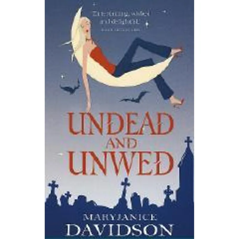 Undead and Unwed