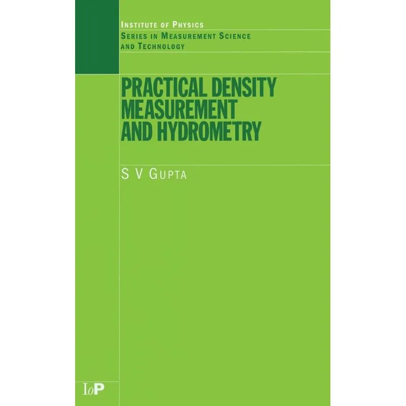 Practical Density Measurement and Hydrometry